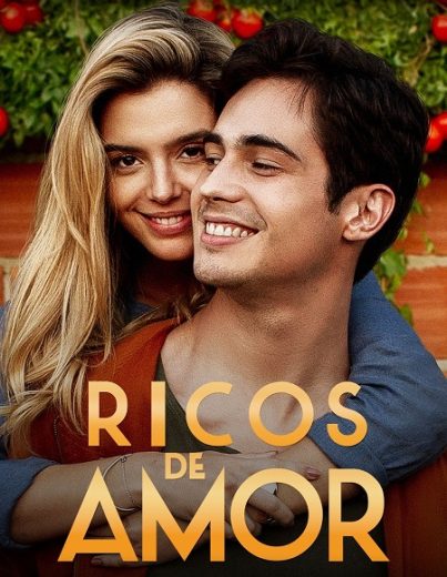 مشاهدة فيلم Ricos de Amor 2020 مترجم