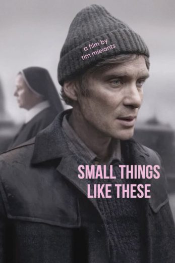 مشاهدة فيلم Small Things Like These 2024 مدبلج