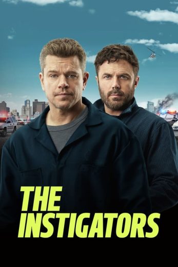 مشاهدة فيلم The Instigators 2024 مترجم