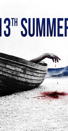 مشاهدة فيلم 13th Summer 2024 مترجم